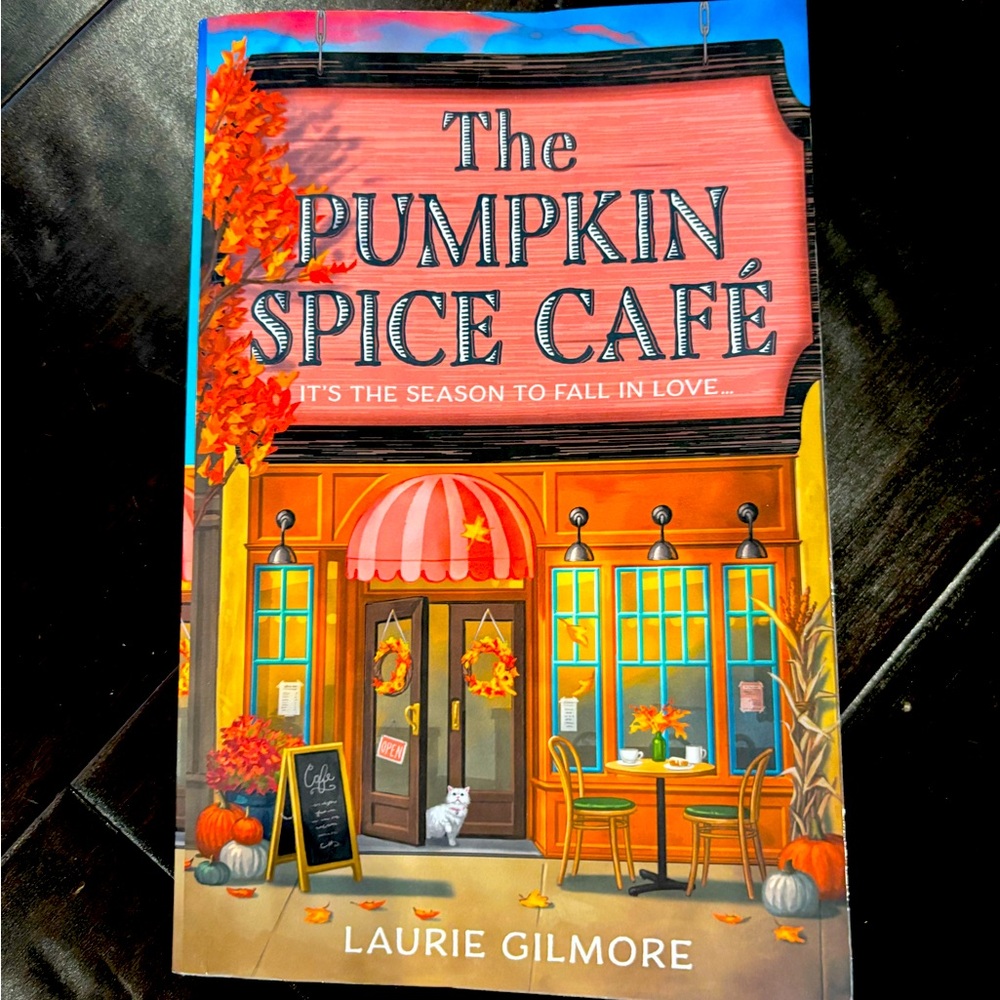 The Pumpkin Spice Cafe by Laurie Gilmore